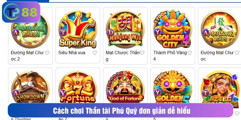 Cách chơi Thần tài Phú Quý đơn giản, dễ hiểu