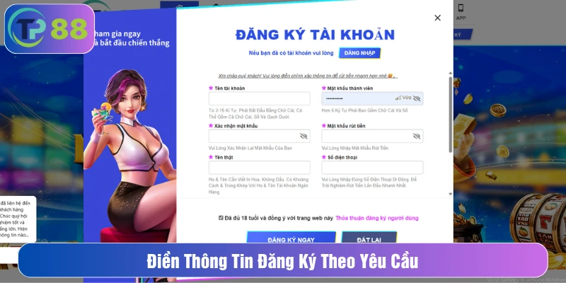 Điền thông tin đăng ký theo yêu cầu
