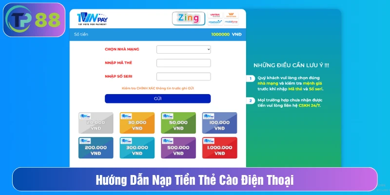 Hướng dẫn nạp tiền thẻ cào điện thoại