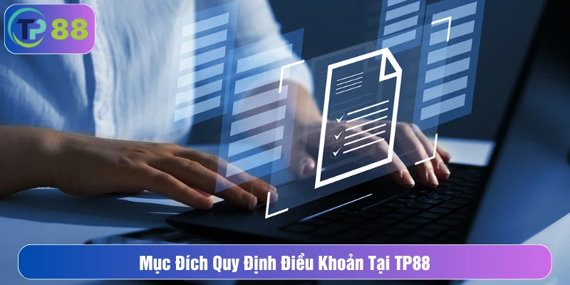 Mục đích quy định điều khoản tại TP88