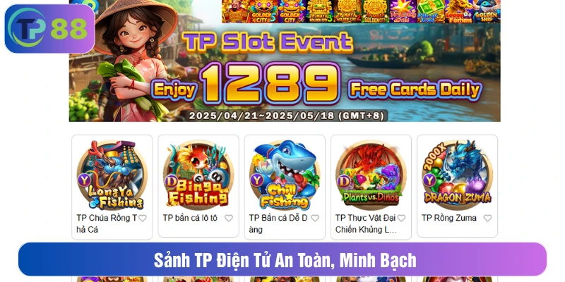 Sảnh TP điện tử an toàn, minh bạch