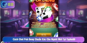 cách chơi Pok deng