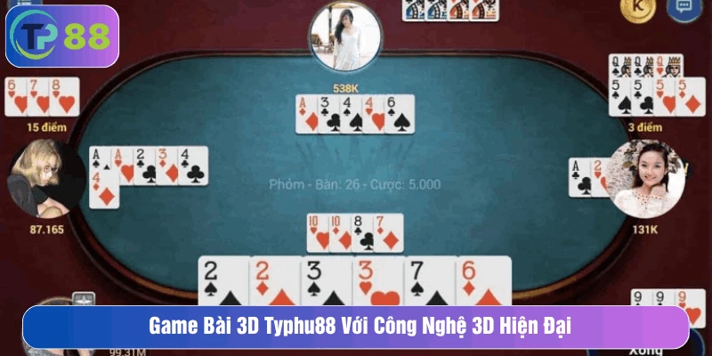 Bàn chơi được thiết kế 3D sắc nét, chân thực
