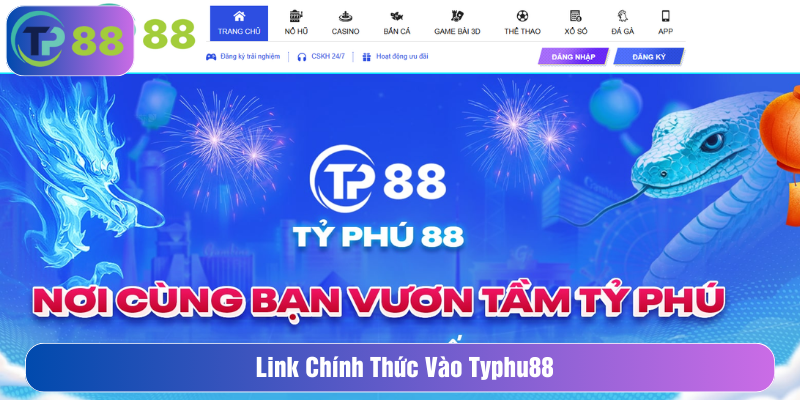 Link chính thức vào Typhu88
