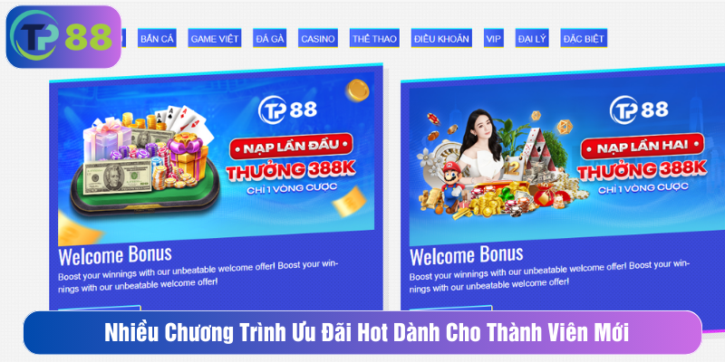 Nhiều chương trình ưu đãi hot dành cho thành viên mới tham gia