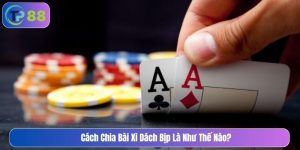 Cách chia bài xì dách bịp là như thế nào