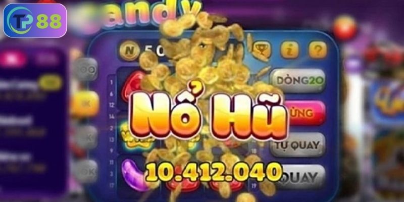 cách chơi nổ hũ
