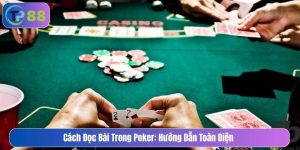 cách đọc bài trong poker