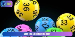 Cách tính lô đề như thế nào
