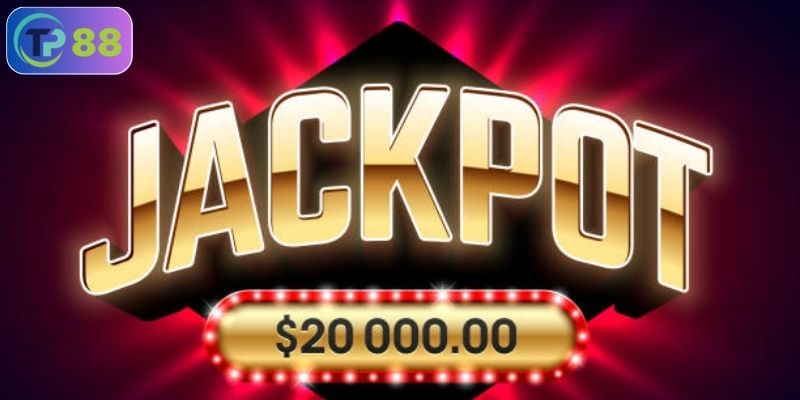 Jackpot là gì
