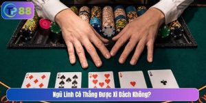 Ngũ linh có thắng được xì dách không