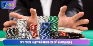 spr poker là gì